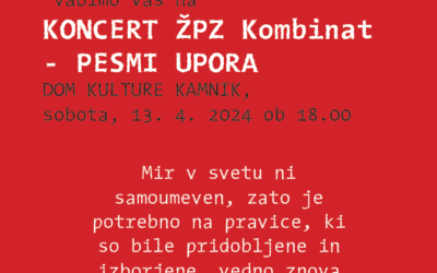 Koncert ŽPZ Kombinat v Kamniku – PESMI UPORA